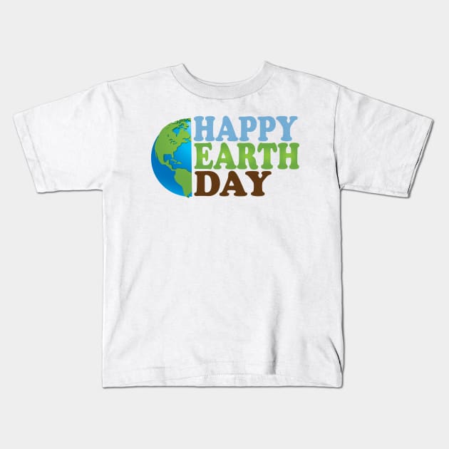 Happy Earth Day, Earth Day Everyday Protect Our Planet Environmentalist T-Shirt Kids T-Shirt by GShow